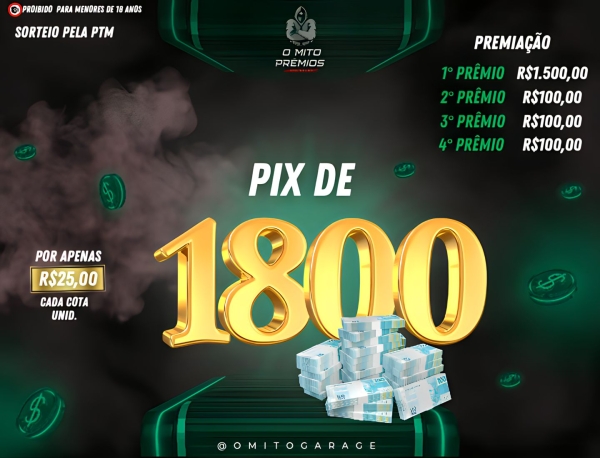 RAPIDINHA DE 1.800 - SORTEIO PTM 11:20 DIA 14/08/24